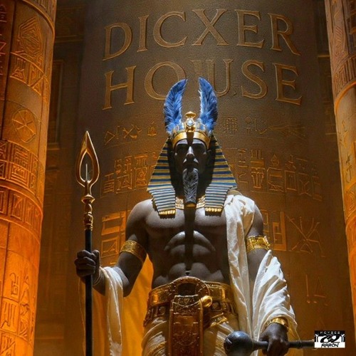 DICXER HOUSE - Osiris (Original Mix)