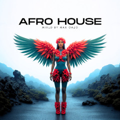 Max Oazo - Afro House Mix Ep.3 (Radio Dj Mix)