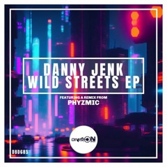 JDNB Premiere - Danny Jenk - Wild Streets (VIP Mix) [Divisionbass Digital]