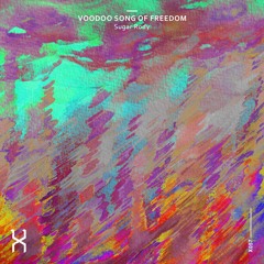Sugar Rody - Song Of Freedom (Original Mix)