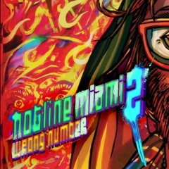 Hotline Miami 2  Wrong Number Full Soundtrack