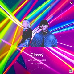 Classy - Imlaylow remix ( Young Miko & Feid )