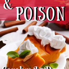 [View] KINDLE 📤 PUMPKIN PIE and POISON: A Ravenwood Cove Cozy Mystery (book 11) by