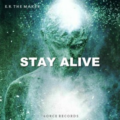 Stay Alive (Official Audio)