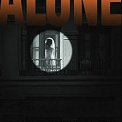 [Get] KINDLE PDF EBOOK EPUB Alone: A Detective D. D. Warren Novel (D.D. Warren Book 1) by Lisa Gardn