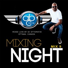 MIXING NIGHT MIX 9 - 100.1 FM ABC