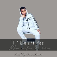 T'Doz ft Ree - Khanda Shisa Prod. By GamaBeats.mp3