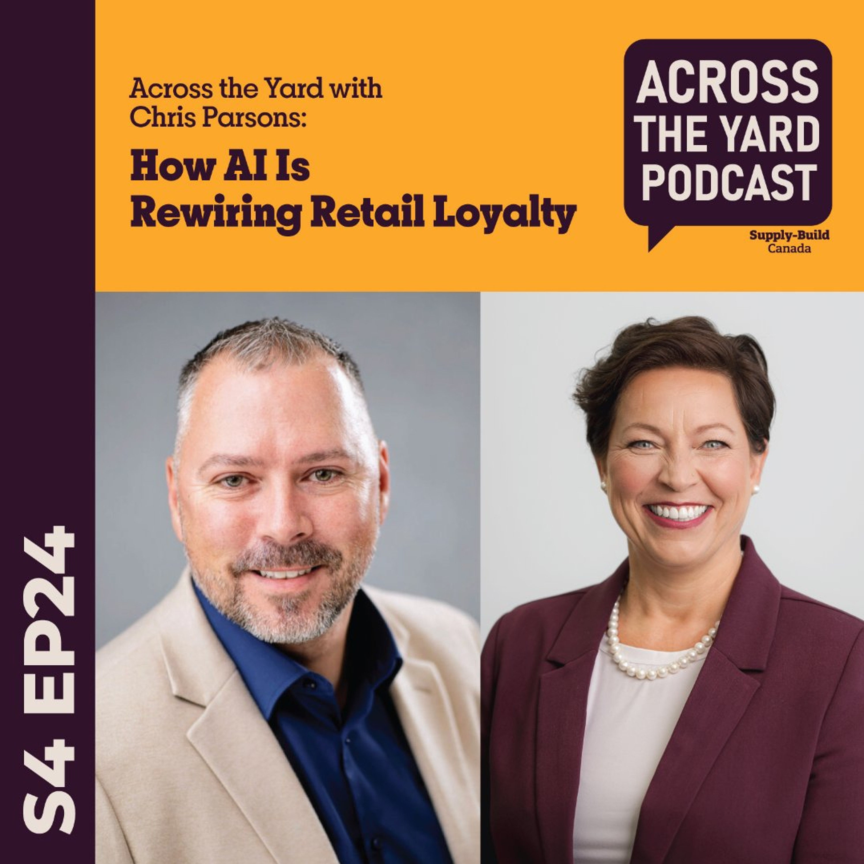 How AI Is Rewiring Retail Loyalty: Across the Yard with Chris Parsons S04EP24 episode artwork
