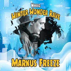 Markus Freeze - Nikkis Winter Wonder Rave 2024