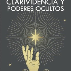 PDF✔read❤online Clarividencia y poderes ocultos (Spanish Edition)