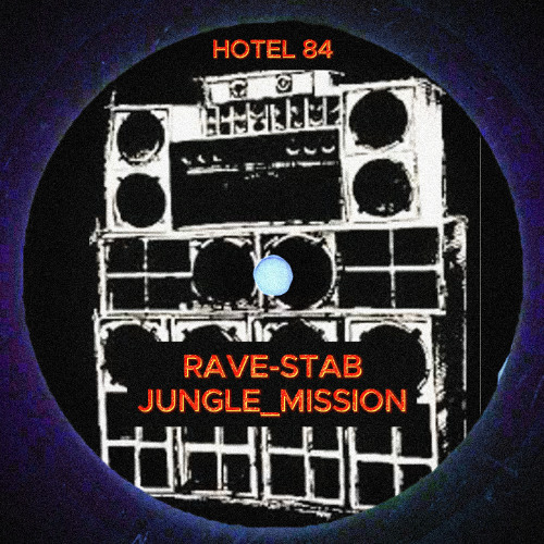 RAVE-STAB JUNGLE_MISSION