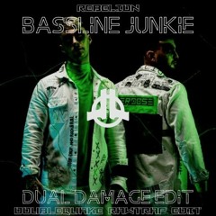Rebelion - Bassline Junkie (Dual Damage Vs. Doublequake Rawtrap Edit)