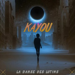 [DISTOPIK005] KAYOU - La Danse Des Lutins