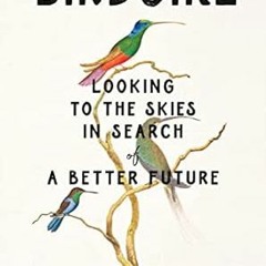 read (PDF) Birdgirl: Looking to the Skies in Search of a Better Future