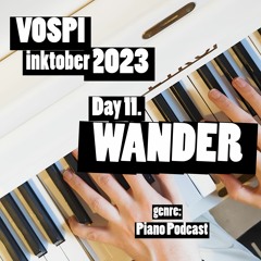 Vospi - Wander (#inktober2023, day 11)