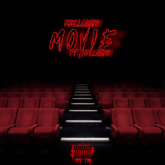 Rell Chapo - Movie Ft Bel Chapo