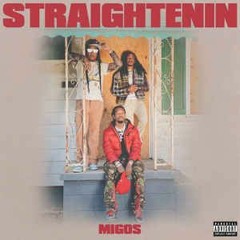 Migos - Straightenin' (G-SCO Remix)