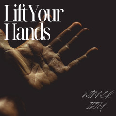 WINNER & isoly - Lift Your Hands (Original Mix)