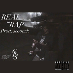 REAL RAP (Prod. scootxk)