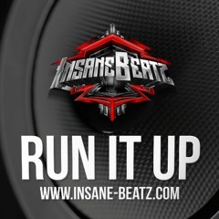 Run It Up - 99 BPM (insane-beatz.com)