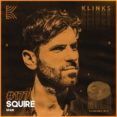 SQUIRE (Spain) | Exclusive Mix 177