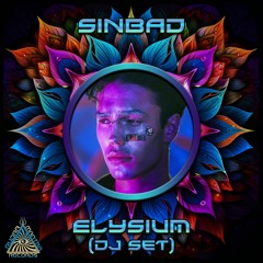 SinBad - Elysium (DJ Set) - February 2024 Series