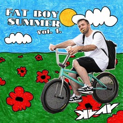 FAT BOY SUMMER vol. 1