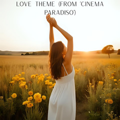 Love Theme (From "Cinema Paradiso")
