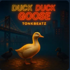 Duck Duck Goose