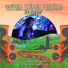JuliosMap Dj set - United Tribes Festival 2022 @ Northern Ireland [FREE DOWNLOAD]