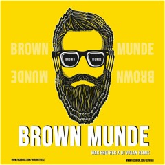 AP DHILLON - BROWN MUNDE ( WAR BROTHER X DJ VVAAN REMIX).mp3