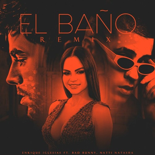 Stream Enrique Iglesias Ft. Bad Bunny and Natti Natasha - EL BAÑO -  Piano/Instrumental Remix(Download) by Oghamyst_Music | Listen online for  free on SoundCloud