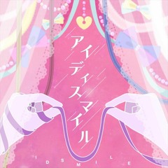 (INST) アイディスマイル / IDSMILE / とあ