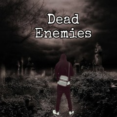 Zito Boomin - Dead Enemies