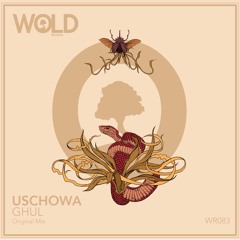 USCHOWA - Ghul (Original Mix)