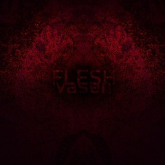 flesh