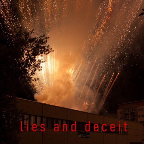 Lies And Deceit