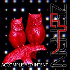 Accomplished Intent – Ambient Stillness