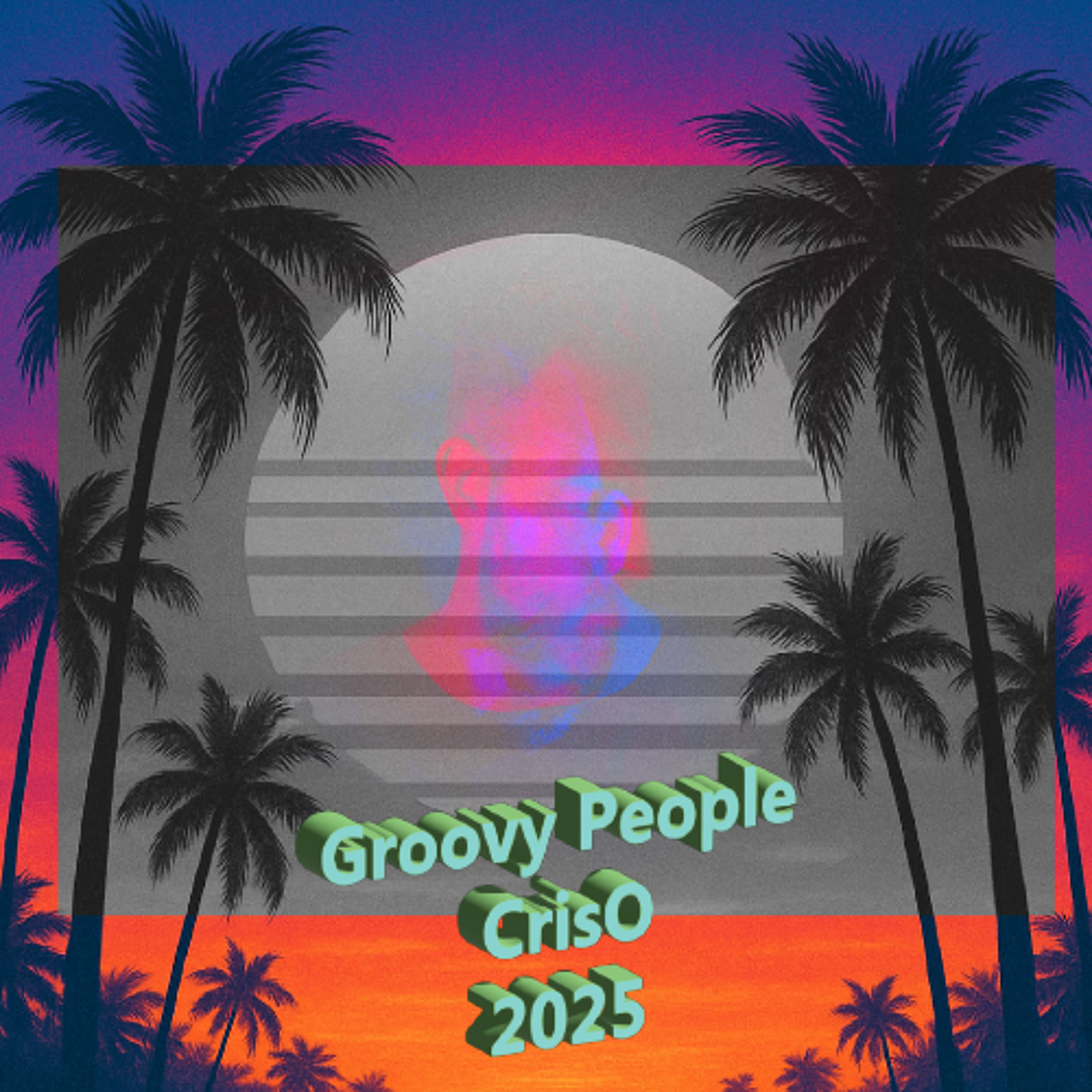 Groovy People CrisO 2025 episode artwork