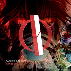 SaQmir & Gnarz - Hands Up (Extended Mix) [OUT NOW]
