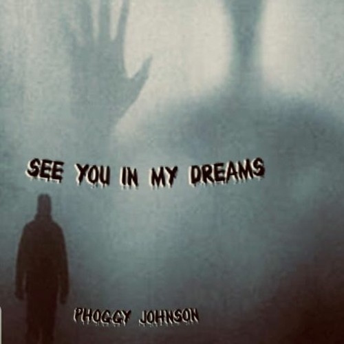 See you in my dreams