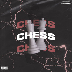Chess - feat. @thrrowaway (Prod.Hank Sparrow)