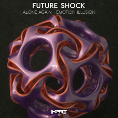 Future Shock 'Alone Again' [Impact Music]