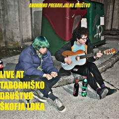 Live at Taborniško Društvo Škofja Loka 10. 3. 2023