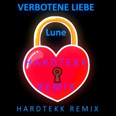 Lune - VERBOTENE LIEBE (deMusiax Hardtekk Remix)