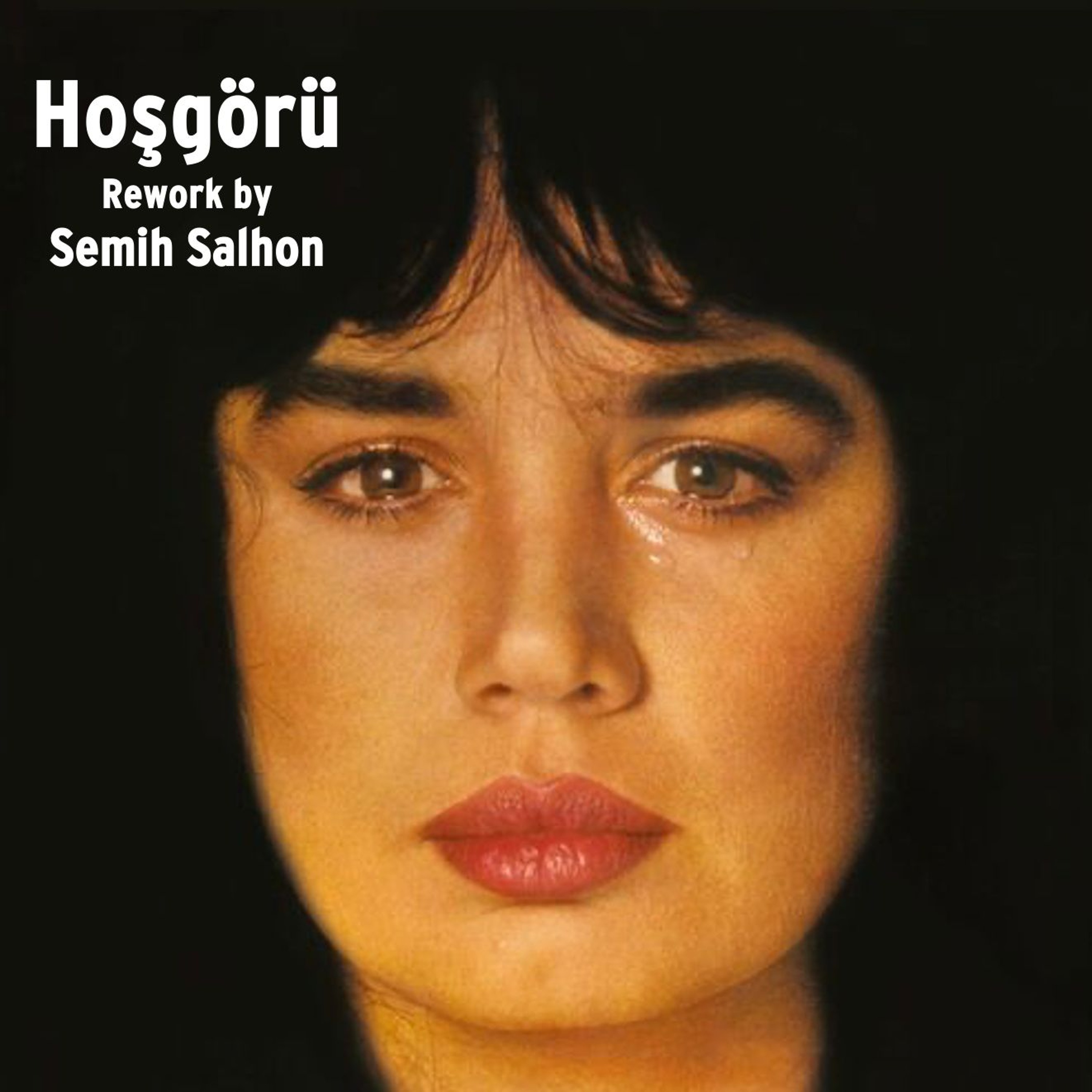 Hoşgörü ( Sezen Aksu )- Rework by Semih Salhon episode artwork
