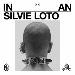 Silvie Loto X INxxAN