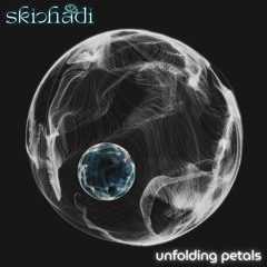 unfolding petals