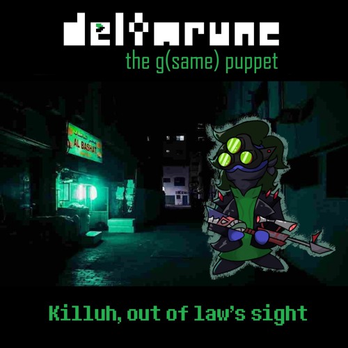 Killuh, out of law's sight [Pipejam the third]