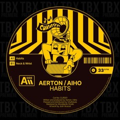 Premiere: Aiho, Aerton - Habits [Curated.]